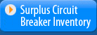 Surplus Circuit Breaker Inventory
